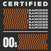 VA - Certified Bangers - 00s (2025)