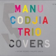 Manu Codjia Trio - Covers (2010)
