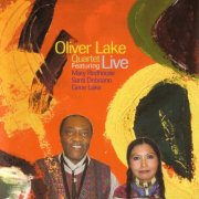 Oliver Lake Quartet - Live (2005)