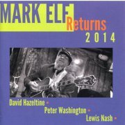 Mark Elf - Mark Elf Returns 2014 (2014)