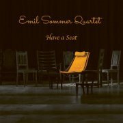 Emil Sommer Quartet - Have a Seat (2018) [Hi-Res]