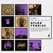 The Brothers Nylon - Nylon Archives Vol. 2: Nylon Funkies (2026)