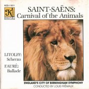 Louis Fremaux - Saint Saens: The Carnival of the Animals (1988)