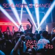 VA - Schlager & Dance (Aktuelle Party Hits) (2025) Hi-Res