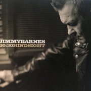 Jimmy Barnes - 30:30 Hindsight (2014)