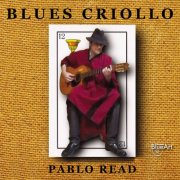 Pablo Read - Blues Criollo (2025)