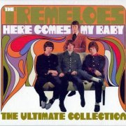 The Tremeloes - Here Comes My Baby (The Ultimate Collection 3CD) (2004)