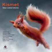 Tobias Lindstad Collective - Kismet (2022) [Hi-Res]