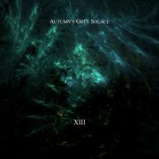 Autumn's Grey Solace - XIII (2021) [Hi-Res]