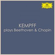 Wilhelm Kempff - "Kempff Plays": Beethoven & Chopin (2025)