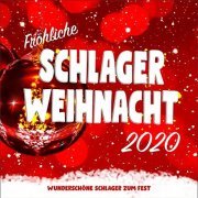 VA - Fröhliche Schlager Weihnacht 2020 (Wunderschöne Schlager zum Fest) (2020)