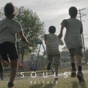 Souls - Release (2016) [Hi-Res]