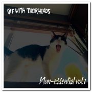 Off With Their Heads - Non-Essential Vol. 1 & 2 (2020)