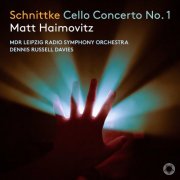 Matt Haimovitz, MDR Leipzig Radio Symphony Orchestra & Dennis Russell Davies - Schnittke: Cello Concerto No. 1 (2025) [Hi-Res]