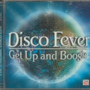 VA - Disco Fever: Get Up And Boogie (2006)