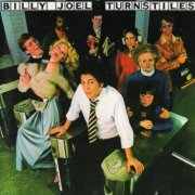 Billy Joel - Turnstiles (1976) CD-Rip