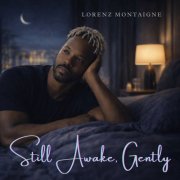 Lorenz Montaigne - Still Awake, Gently (2026) Hi Res