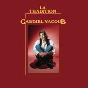 Gabriel Yacoub - la tradition (2025)