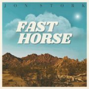 Jon Stork - Fast Horse (2022)