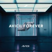 Avicii - Avicii Forever (2025)