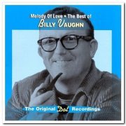 Billy Vaughn - Melody of Love: The Best of Billy Vaughn (1994)