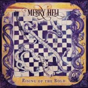 Merry Hell - Rising of the Bold (2025)