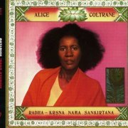 Alice Coltrane - Radha-Krsna Nama Sankirtana (2002)