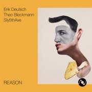 Erik Deutsch, Theo Bleckmann, Sly5thAve - Reason (2025) [Hi-Res]