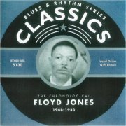 Floyd Jones - Blues & Rhythm Series 5130: The Chronological Floyd Jones 1948-1953 (2005)