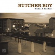 Butcher Boy - You Had A Kind Face (2022) Hi Res