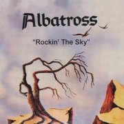 Albatross - Rockin The Sky (Reissue) (1975/2016)