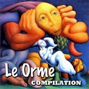 Le Orme - Compilation (1997/2013) flac