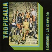 VA - Tropicália Ou Panis Et Circensis (1968/2015)