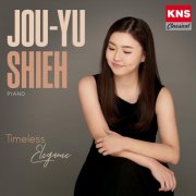 Jou-Yu Shieh - Timeless Elegance (2024)