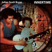 Julian Scott Bryan - Innertime (2023)