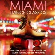 Miami Dance Classics (2015)