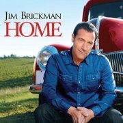 Jim Brickman - Home (Deluxe) (2016/2020)