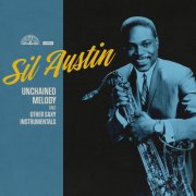 Sil Austin - Unchained Melody and Other Saxy Instrumentals (2026)