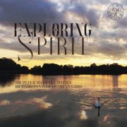 Rupert Marshall-Luck, Joseph Spooner - Exploring Spirit (2022) [Hi-Res]