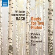 Patrick Gallois & Kazunori Seo - W.F. Bach: 6 Duets for 2 Flutes (2019) [Hi-Res]