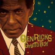 Glen Ricks - Ghetto Boy (2022)