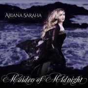 Ariana Saraha - Maiden of Midnight (2015)