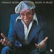 Horace Silver - Silver 'n Brass (1975)