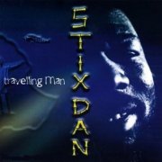 Stix Dan - Travelling Man (2000)