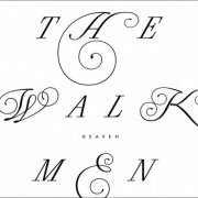 The Walkmen - Heaven (2012)