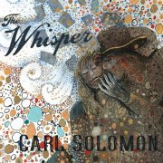 Carl Solomon - The Whisper (2023)