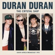 Duran Duran - The Crystal Ship (2023)