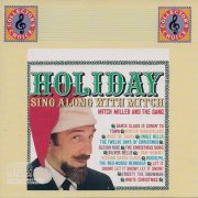 Mitch Miller And The Gang - Holiday Sing Along with Mitch (1999)