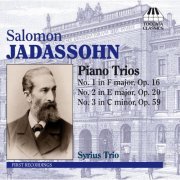 Syrius Trio - Trios pour piano n°1 à 3 (2012)