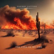 Pakirry Gattuso - The core of my fire (2024)